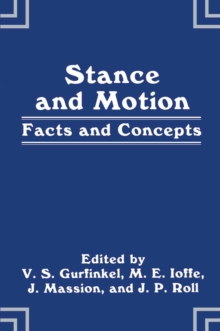 Stance and Motion : Facts and Concepts