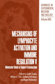 Mechanisms of Lymphocyte Activation and Immune Regulation V : Molecular Basis of Signal Transduction