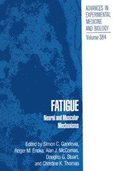 Fatigue : Neural and Muscular Mechanisms