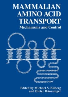 Mammalian Amino Acid Transport : Mechanism and Control