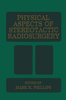 Physical Aspects of Stereotactic Radiosurgery