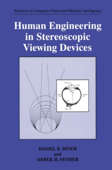 Human Engineering in Stereoscopic Viewing Devices