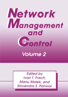 Network Management and Control : Volume 2