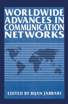 Worldwide Advances in Communication Networks