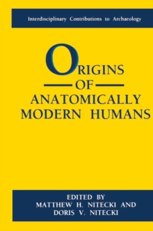 Origins of Anatomically Modern Humans