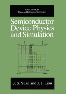 Semiconductor Device Physics and Simulation