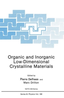 Organic and Inorganic Low-Dimensional Crystalline Materials