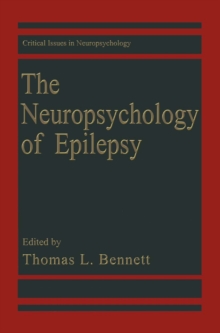 The Neuropsychology of Epilepsy