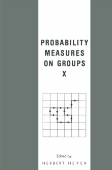 Probability Measures on Groups X