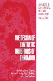 The Design of Synthetic Inhibitors of Thrombin