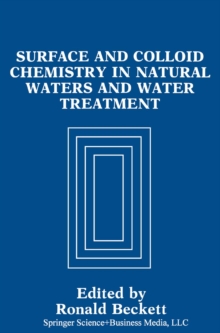 Surface and Colloid Chemistry in Natural Waters and Water Treatment