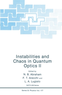 Instabilities and Chaos in Quantum Optics II