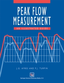 Peak Flow Measurement : An illustrated guide