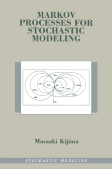 Markov Processes for Stochastic Modeling