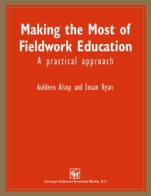 Making the Most of Fieldwork Education : A Practical Approach