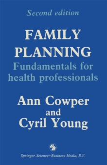 Family Planning : Fundamentals for health professionals