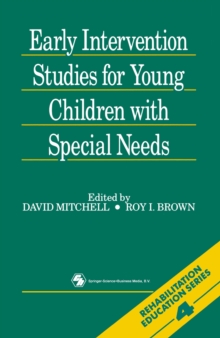 Early Intervention Studies for Young Children with Special Needs