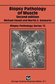 Biopsy Pathology of Muscle