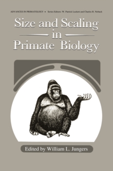 Size and Scaling in Primate Biology