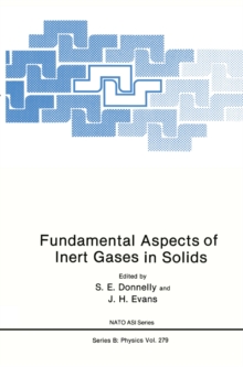 Fundamental Aspects of Inert Gases in Solids