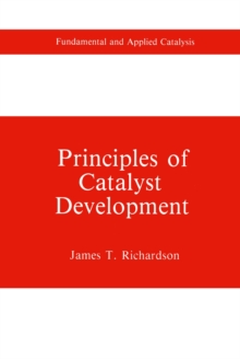 Principles of Catalyst Development