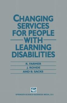 Changing Services for People with Learning Disabilities