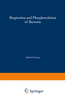 Respiration and Phosphorylation of Bacteria