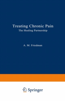 Treating Chronic Pain : The Healing Partnership