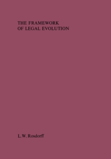 The Framework of Legal Evolution