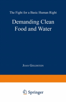 Demanding Clean Food and Water : The Fight for a Basic Human Right