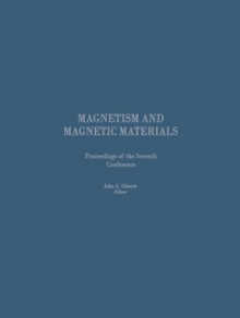 Proceedings of the Seventh Conference on Magnetism and Magnetic Materials