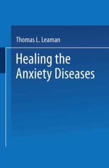 Healing the Anxiety Diseases