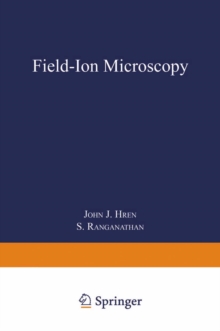 Field-Ion Microscopy