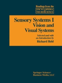 Sensory System I : Vision and Visual Systems