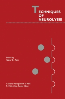 Techniques of Neurolysis