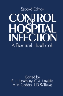 Control of Hospital Infection : A Practical Handbook