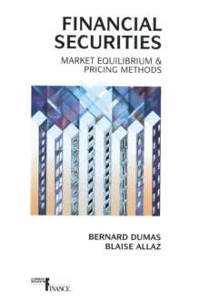 Financial Securities : Market Equilibrium and Pricing Methods