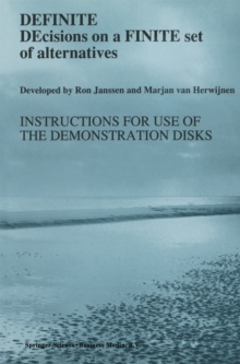 DEFINITE DEcisions on a FINITE set of alternatives : Instructions for use of the Demonstration Disks