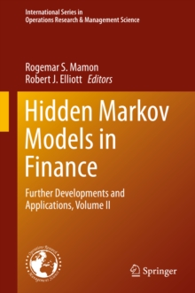 Hidden Markov Models in Finance : Further Developments and Applications, Volume II