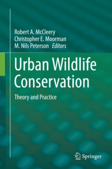 Urban Wildlife Conservation : Theory and Practice