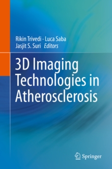 3D Imaging Technologies in Atherosclerosis