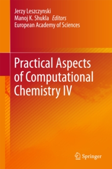 Practical Aspects of Computational Chemistry IV