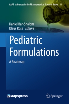 Pediatric Formulations : A Roadmap