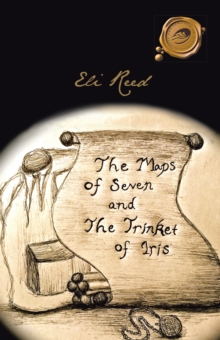 The Maps of Seven and the Trinket of Iris