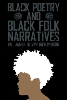 Black Poetry and Black Folk Narratives