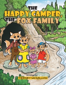 The Happy Camper, the Fox Family