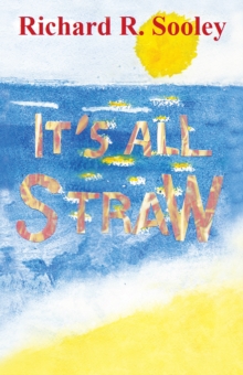 It'S All Straw