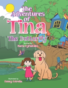 The Adventures of Tina : The Butterfly