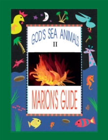 God's Sea Animals Ii : Marion's Guide