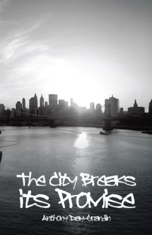 The City Breaks Its Promise